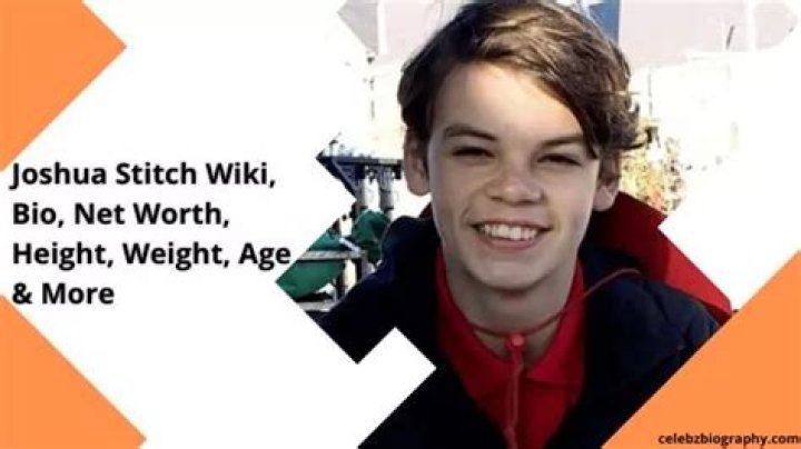 Joshua Stitch Wiki, Bio, Net Worth, Height, Weight, Age & More