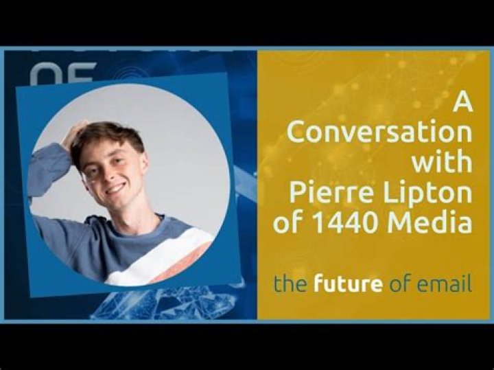 Pierre Lipton Obituary, Forbes 30 Under 30 Member and 1440 Media Co-Founder